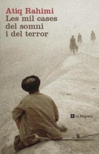 MIL CASES DEL SOMNI I DEL TERROR, LES (LES ALES ESTESES 165) | 9788482645155 | RAHIMI, ATIQ | Llibreria Aqualata | Comprar llibres en català i castellà online | Comprar llibres Igualada