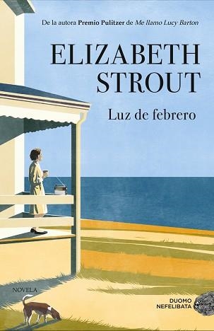 LUZ DE FEBRERO | 9788417761417 | STROUT, ELIZABETH | Llibreria Aqualata | Comprar llibres en català i castellà online | Comprar llibres Igualada