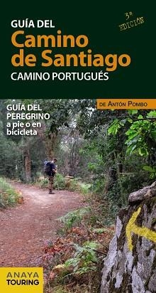 GUÍA DEL CAMINO DE SANTIAGO. CAMINO PORTUGUÉS | 9788491583011 | POMBO RODRÍGUEZ, ANTÓN | Llibreria Aqualata | Comprar llibres en català i castellà online | Comprar llibres Igualada