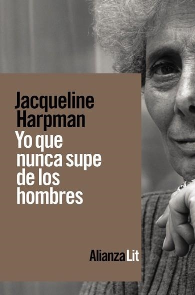 YO QUE NUNCA SUPE DE LOS HOMBRES | 9788413620763 | HARPMAN, JACQUELINE | Llibreria Aqualata | Comprar llibres en català i castellà online | Comprar llibres Igualada