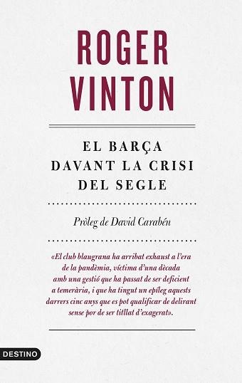 BARÇA DAVANT LA CRISI DEL SEGLE, EL | 9788497103169 | VINTON, ROGER | Llibreria Aqualata | Comprar llibres en català i castellà online | Comprar llibres Igualada