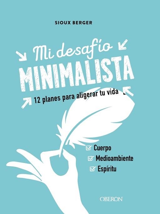 MI DESAFÍO MINIMALISTA | 9788441543386 | BERGER, SIOUX | Llibreria Aqualata | Comprar llibres en català i castellà online | Comprar llibres Igualada