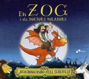 EN ZOG I ELS DOCTORS VOLADORS | 9788413490403 | DONALDSON, JULIA | Llibreria Aqualata | Comprar llibres en català i castellà online | Comprar llibres Igualada