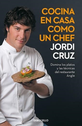 COCINA EN CASA COMO UN CHEF | 9788466356657 | CRUZ, JORDI | Llibreria Aqualata | Comprar llibres en català i castellà online | Comprar llibres Igualada