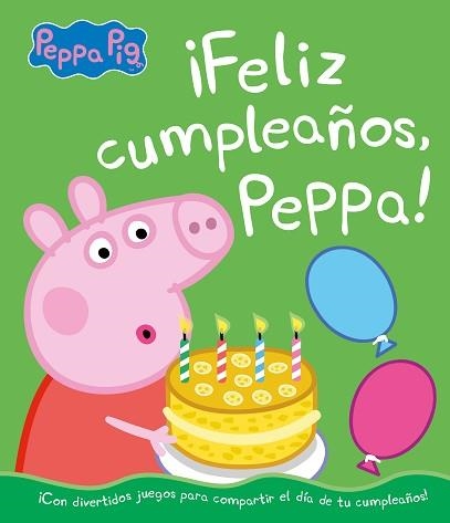 FELIZ CUMPLEAÑOS, PEPPA! (UN CUENTO DE PEPPA PIG) | 9788448855697 | Llibreria Aqualata | Comprar llibres en català i castellà online | Comprar llibres Igualada