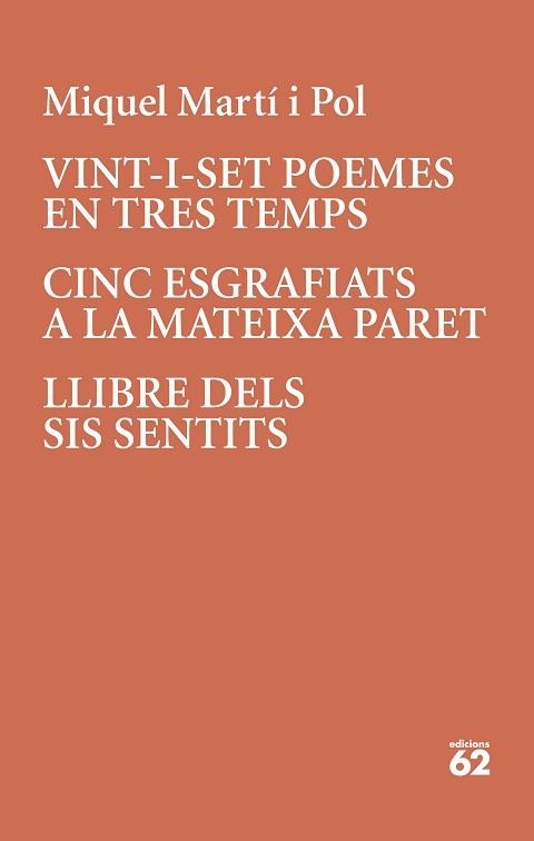 VINT-I-SET POEMES EN TRES TEMPS · CINC ESGRAFIATS A LA MATEIXA PARET | 9788429779196 | MARTÍ I POL, MIQUEL | Llibreria Aqualata | Comprar llibres en català i castellà online | Comprar llibres Igualada