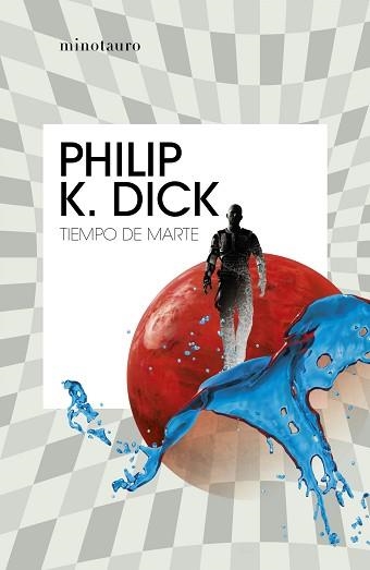 TIEMPO DE MARTE | 9788445007358 | DICK, PHILIP K. | Llibreria Aqualata | Comprar libros en catalán y castellano online | Comprar libros Igualada