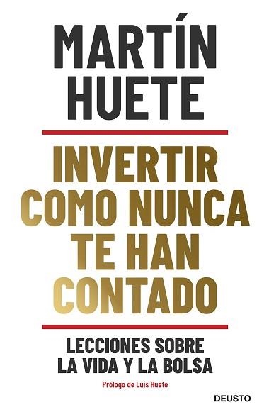 INVERTIR COMO NUNCA TE HAN CONTADO | 9788423432189 | HUETE GOMEZ, MARTIN | Llibreria Aqualata | Comprar llibres en català i castellà online | Comprar llibres Igualada