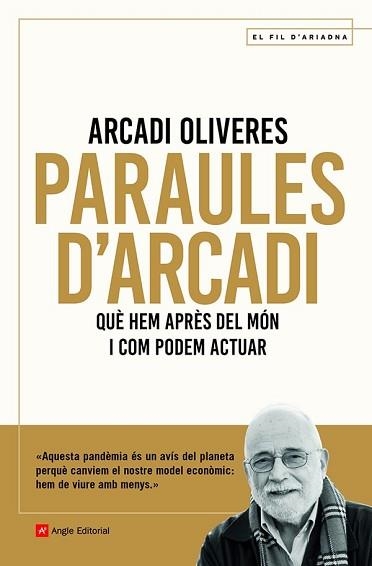 PARAULES D'ARCADI | 9788418197451 | OLIVERES BOADELLA , ARCADI | Llibreria Aqualata | Comprar libros en catalán y castellano online | Comprar libros Igualada