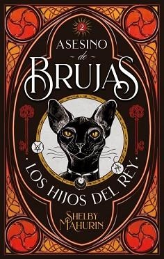 ASESINO DE BRUJAS II. LOS HIJOS DEL REY | 9788417854126 | MAHURIN, SHELBY | Llibreria Aqualata | Comprar llibres en català i castellà online | Comprar llibres Igualada