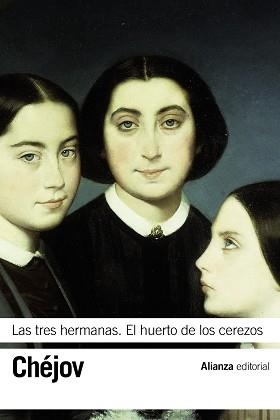 TRES HERMANAS, LAS. EL HUERTO DE LOS CEREZOS | 9788491041801 | CHÉJOV, ANTÓN | Llibreria Aqualata | Comprar llibres en català i castellà online | Comprar llibres Igualada