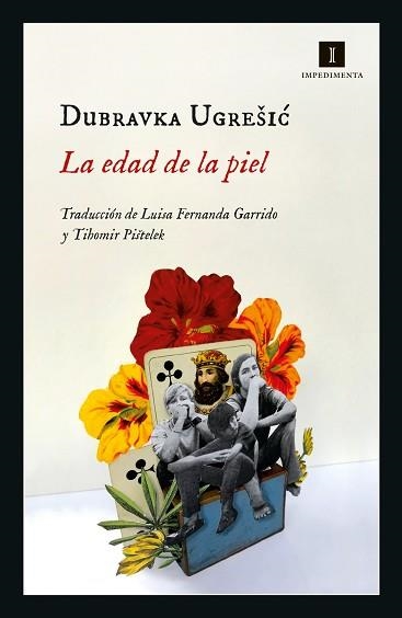 EDAD DE LA PIEL, LA | 9788417553890 | UGRESIC, DUBRAVKA | Llibreria Aqualata | Comprar llibres en català i castellà online | Comprar llibres Igualada