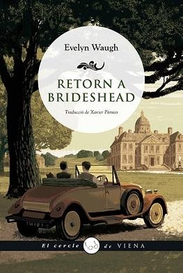 RETORN A BRIDESHEAD | 9788417998646 | WAUGH, EVELYN | Llibreria Aqualata | Comprar llibres en català i castellà online | Comprar llibres Igualada