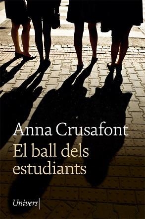 BALL DELS ESTUDIANTS, EL | 9788418375170 | CRUSAFONT, ANNA | Llibreria Aqualata | Comprar llibres en català i castellà online | Comprar llibres Igualada