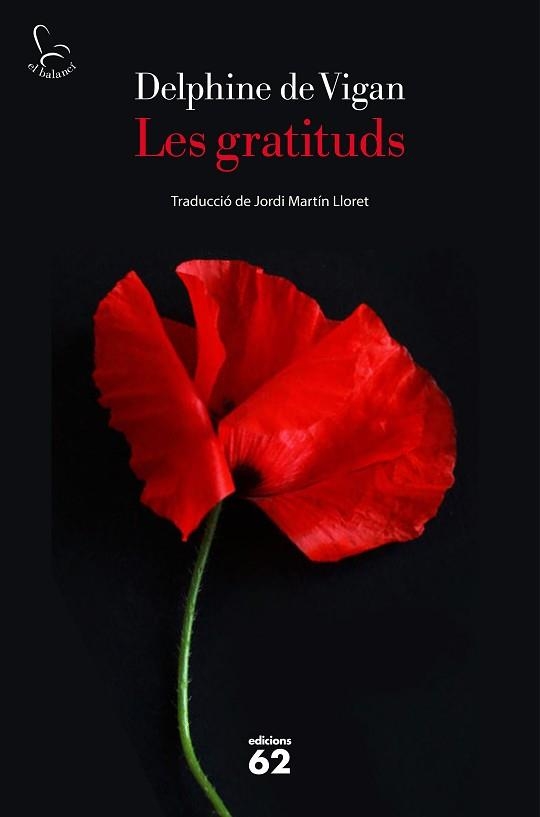 GRATITUDS, LES | 9788429779172 | DE VIGAN, DELPHINE | Llibreria Aqualata | Comprar llibres en català i castellà online | Comprar llibres Igualada