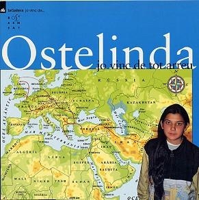 OSTELINDA JO VINC DE TOT ARREU (JO VINC DE.... 1) | 9788424693510 | GARRIGA, CARME | Llibreria Aqualata | Comprar llibres en català i castellà online | Comprar llibres Igualada