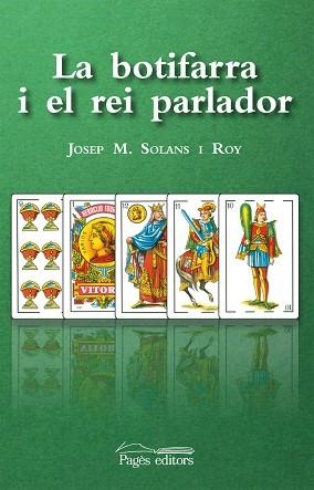 BOTIFARRA I EL REI PARLADOR, LA | 9788499750941 | SOLANS ROY, JOSEP M. | Llibreria Aqualata | Comprar llibres en català i castellà online | Comprar llibres Igualada