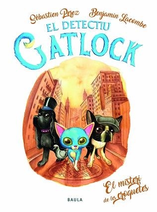 DETECTIU GATLOCK 2, EL. EL MISTERI DE LES CROQUETES | 9788447943197 | PEREZ, SÉBASTIEN | Llibreria Aqualata | Comprar llibres en català i castellà online | Comprar llibres Igualada