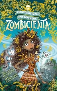 ZOMBICIENTA | 9788412199079 | COELHO, JOSEPH / HARTAS, FREYA | Llibreria Aqualata | Comprar llibres en català i castellà online | Comprar llibres Igualada