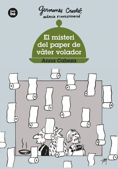 MISTERI DEL PAPER DE VÀTER VOLADOR, EL.  GERMANES CROSTÓ | 9788483437568 | CABEZA, ANNA | Llibreria Aqualata | Comprar libros en catalán y castellano online | Comprar libros Igualada