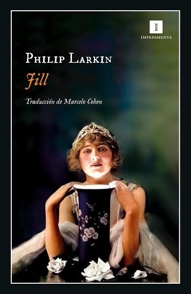 JILL | 9788417553876 | LARKIN, PHILIP | Llibreria Aqualata | Comprar llibres en català i castellà online | Comprar llibres Igualada