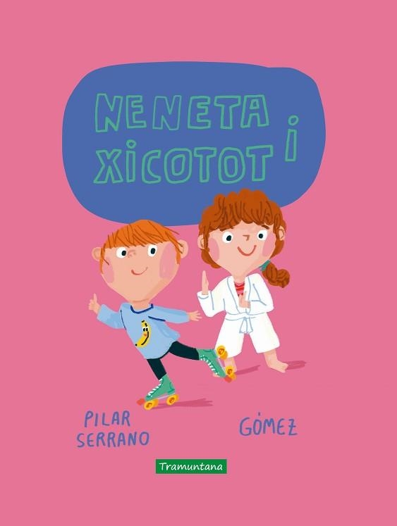 NENETA I XICOTOT | 9788417303877 | SERRANO BURGOS, PILAR | Llibreria Aqualata | Comprar llibres en català i castellà online | Comprar llibres Igualada