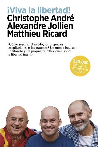 VIVA LA LIBERTAD! | 9788417623593 | ANDRÉ, CHRISTOPHE / JOLLIEN, ALEXANDRE / RICARD, MATTHIEU | Llibreria Aqualata | Comprar llibres en català i castellà online | Comprar llibres Igualada