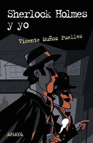 SHERLOCK HOLMES Y YO | 9788469885659 | MUÑOZ PUELLES, VICENTE | Llibreria Aqualata | Comprar llibres en català i castellà online | Comprar llibres Igualada