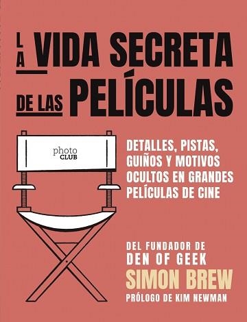 VIDA SECRETA DE LAS PELÍCULAS, LA | 9788441542693 | BREW, SIMON | Llibreria Aqualata | Comprar llibres en català i castellà online | Comprar llibres Igualada