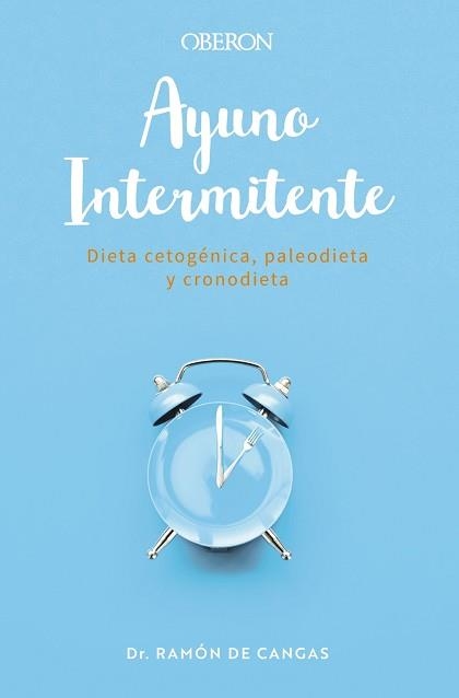 AYUNO INTERMITENTE | 9788441543485 | DE CANGAS MORÁN, RAMÓN | Llibreria Aqualata | Comprar llibres en català i castellà online | Comprar llibres Igualada