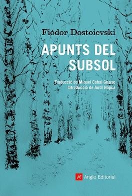 APUNTS DEL SUBSOL | 9788418197475 | DOSTOIEVSKI, FIÓDOR | Llibreria Aqualata | Comprar llibres en català i castellà online | Comprar llibres Igualada