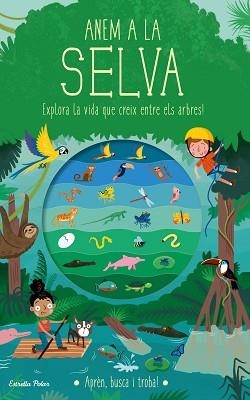 ANEM A LA SELVA | 9788418135934 | KNAPMAN, TIMOTHY/ROBINS, WESLEY | Llibreria Aqualata | Comprar llibres en català i castellà online | Comprar llibres Igualada