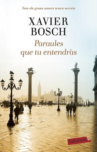 PARAULES QUE TU ENTENDRÀS | 9788418572104 | BOSCH, XAVIER | Llibreria Aqualata | Comprar llibres en català i castellà online | Comprar llibres Igualada