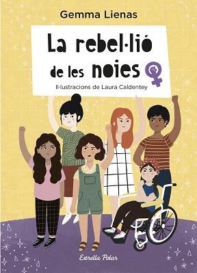 REBEL·LIÓ DE LES NOIES, LA | 9788418443503 | LIENAS, GEMMA | Llibreria Aqualata | Comprar llibres en català i castellà online | Comprar llibres Igualada