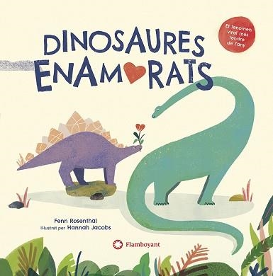 DINOSAURES ENAMORATS | 9788418304156 | ROSENTHAL, FENN | Llibreria Aqualata | Comprar llibres en català i castellà online | Comprar llibres Igualada