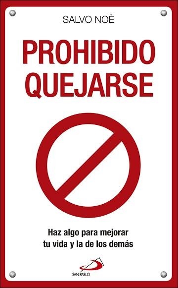 PROHIBIDO QUEJARSE | 9788428554770 | NOÈ, SALVO | Llibreria Aqualata | Comprar llibres en català i castellà online | Comprar llibres Igualada