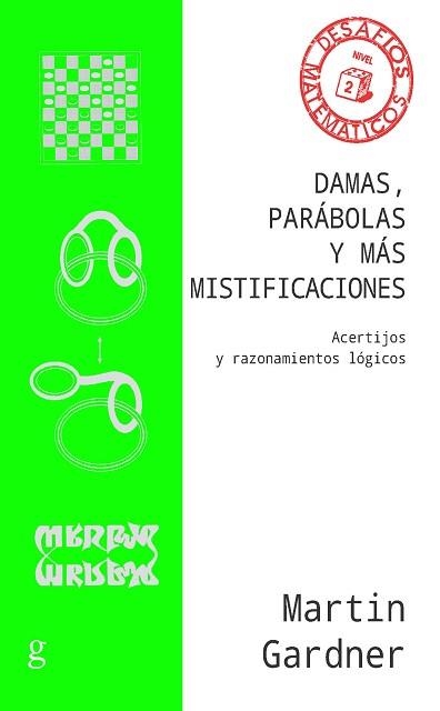 DAMAS, PARÁBOLAS Y MÁS MISTIFICACIONES | 9788418193378 | GARDNER, MARTIN | Llibreria Aqualata | Comprar llibres en català i castellà online | Comprar llibres Igualada