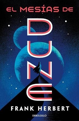 MESÍAS DE DUNE (LAS CRÓNICAS DE DUNE 2), EL | 9788466356961 | HERBERT, FRANK | Llibreria Aqualata | Comprar llibres en català i castellà online | Comprar llibres Igualada