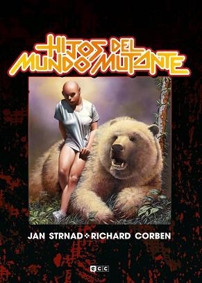 HIJOS DEL MUNDO MUTANTE | 9788418569210 | CORBEN, RICHARD | Llibreria Aqualata | Comprar llibres en català i castellà online | Comprar llibres Igualada