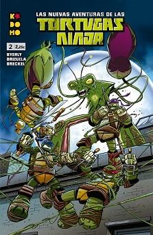 NUEVAS AVENTURAS DE LAS TORTUGAS NINJA 2, LAS | 9788418569364 | BYERLY, KENNY | Llibreria Aqualata | Comprar llibres en català i castellà online | Comprar llibres Igualada