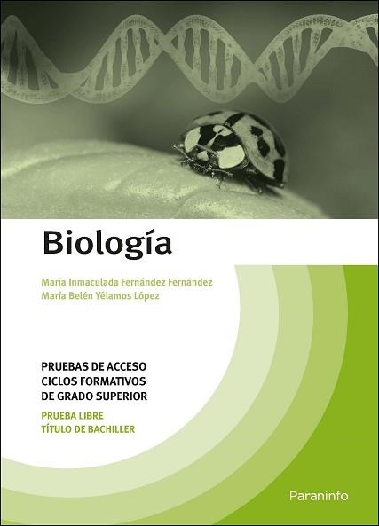 BIOLOGÍA. PRUEBAS DE ACCESO A CICLOS FORMATIVOS DE GRADO SUPERIOR | 9788428342735 | YÉLAMOS LÓPEZ, MARÍA BELÉN/FERNÁNDEZ FERNÁNDEZ, MARÍA INMACULADA | Llibreria Aqualata | Comprar llibres en català i castellà online | Comprar llibres Igualada