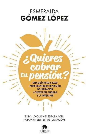 QUIERES COBRAR TU PENSIÓN? | 9788413440637 | GÓMEZ LÓPEZ, ESMERALDA | Llibreria Aqualata | Comprar llibres en català i castellà online | Comprar llibres Igualada