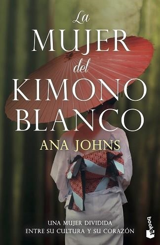 MUJER DEL KIMONO BLANCO, LA | 9788467061567 | JOHNS, ANA | Llibreria Aqualata | Comprar llibres en català i castellà online | Comprar llibres Igualada