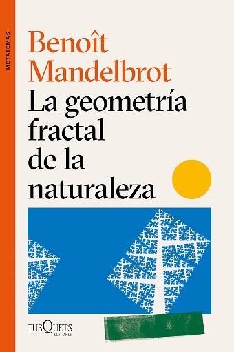 GEOMETRÍA FRACTAL DE LA NATURALEZA, LA | 9788490669136 | MANDELBROT, BENOÎT | Llibreria Aqualata | Comprar llibres en català i castellà online | Comprar llibres Igualada