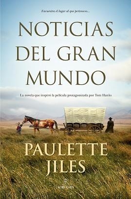 NOTICIAS DEL GRAN MUNDO | 9788418578120 | JILES, PAULETTE  | Llibreria Aqualata | Comprar llibres en català i castellà online | Comprar llibres Igualada