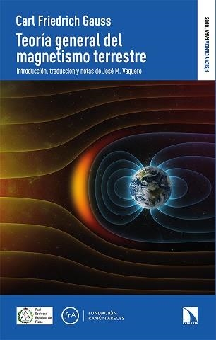 TEORÍA GENERAL DEL MAGNETISMO TERRESTRE | 9788413521640 | FRIEDRICH GAUSS, CARL | Llibreria Aqualata | Comprar llibres en català i castellà online | Comprar llibres Igualada