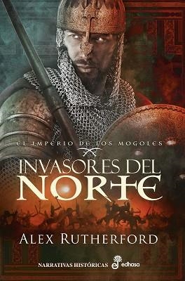 INVASORES DEL NORTE | 9788435063524 | RUTHERFORD, ALEX | Llibreria Aqualata | Comprar llibres en català i castellà online | Comprar llibres Igualada