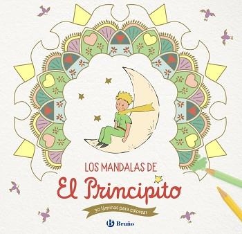 MANDALAS DE EL PRINCIPITO, LOS | 9788469629086 | DE SAINT-EXUPÉRY, ANTOINE | Llibreria Aqualata | Comprar libros en catalán y castellano online | Comprar libros Igualada