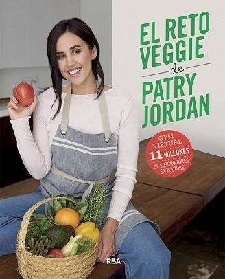 RETO VEGGIE DE PATRY JORDAN, EL | 9788491875550 | JORDAN, PATRY | Llibreria Aqualata | Comprar llibres en català i castellà online | Comprar llibres Igualada