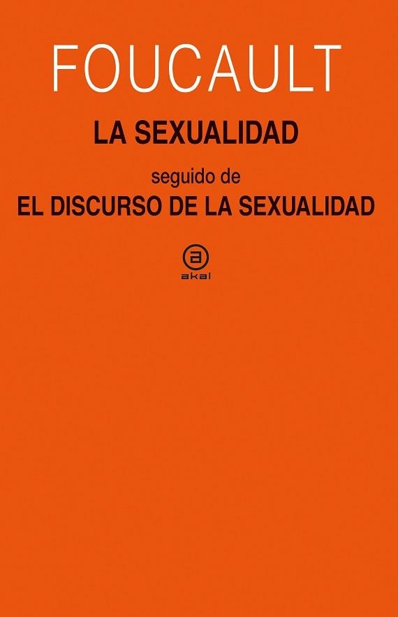 SEXUALIDAD, LA | 9788446050353 | FOUCAULT, MICHEL | Llibreria Aqualata | Comprar llibres en català i castellà online | Comprar llibres Igualada